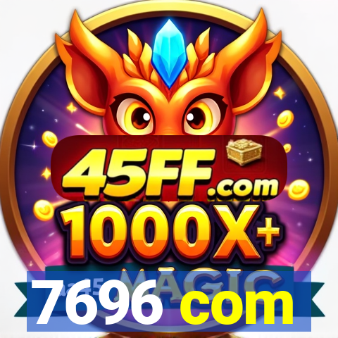 7696 com